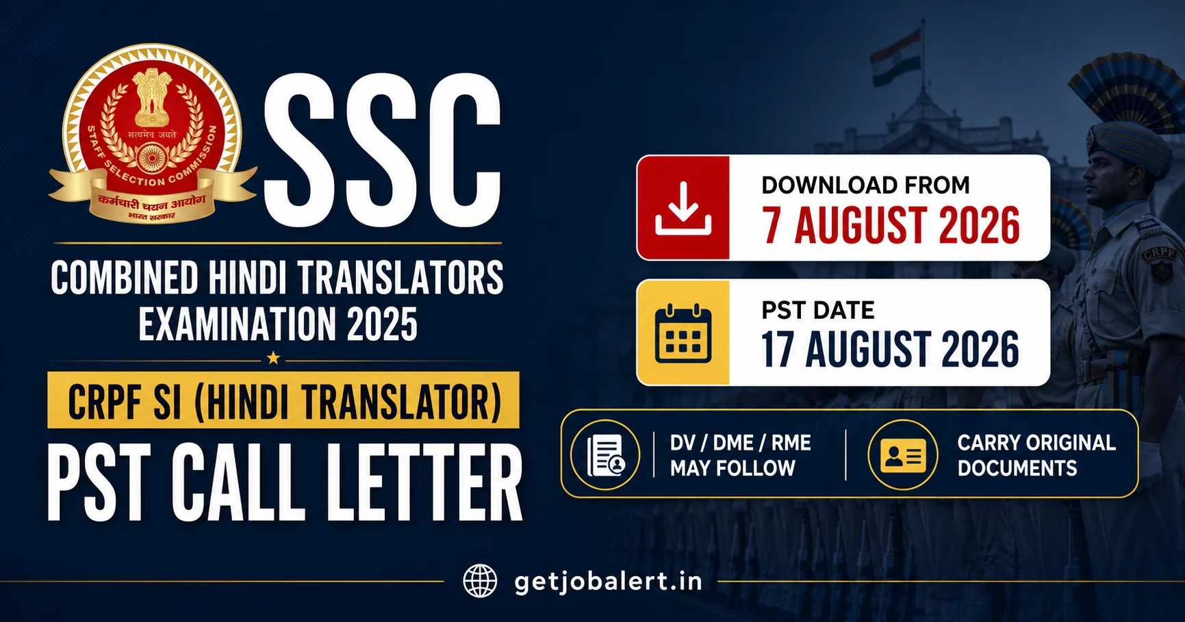 SSC CRPF SI Hindi Translator PST call letter download date and 17 August 2026 test schedule