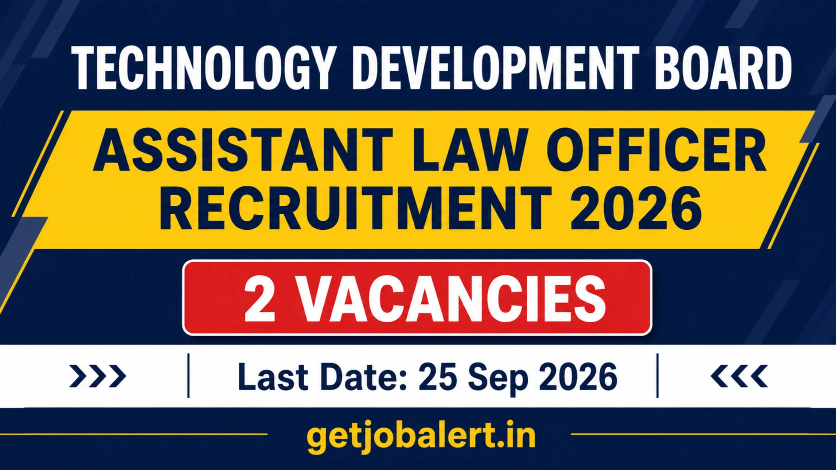 Technology Development Board Assistant Law Officer Recruitment 2026 – 2 Vacancies
