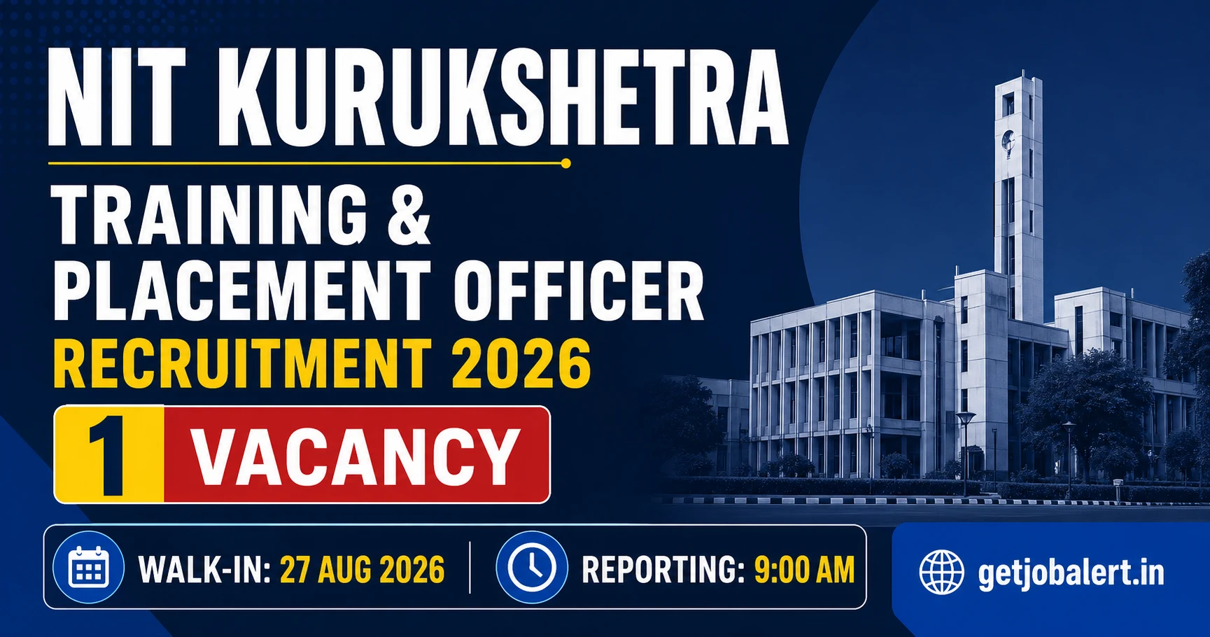NIT Kurukshetra Training and Placement Officer Recruitment 2026 cover image