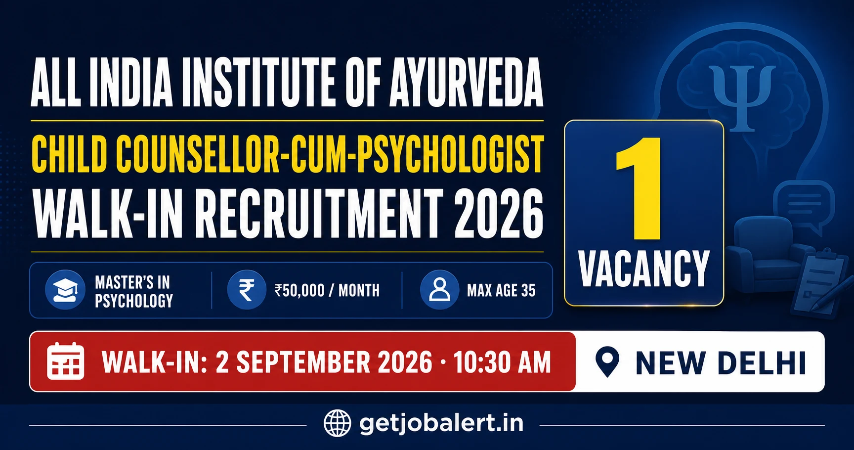 AIIA Child Counsellor-cum-Psychologist Recruitment 2026 – 1 vacancy, walk-in 2 September