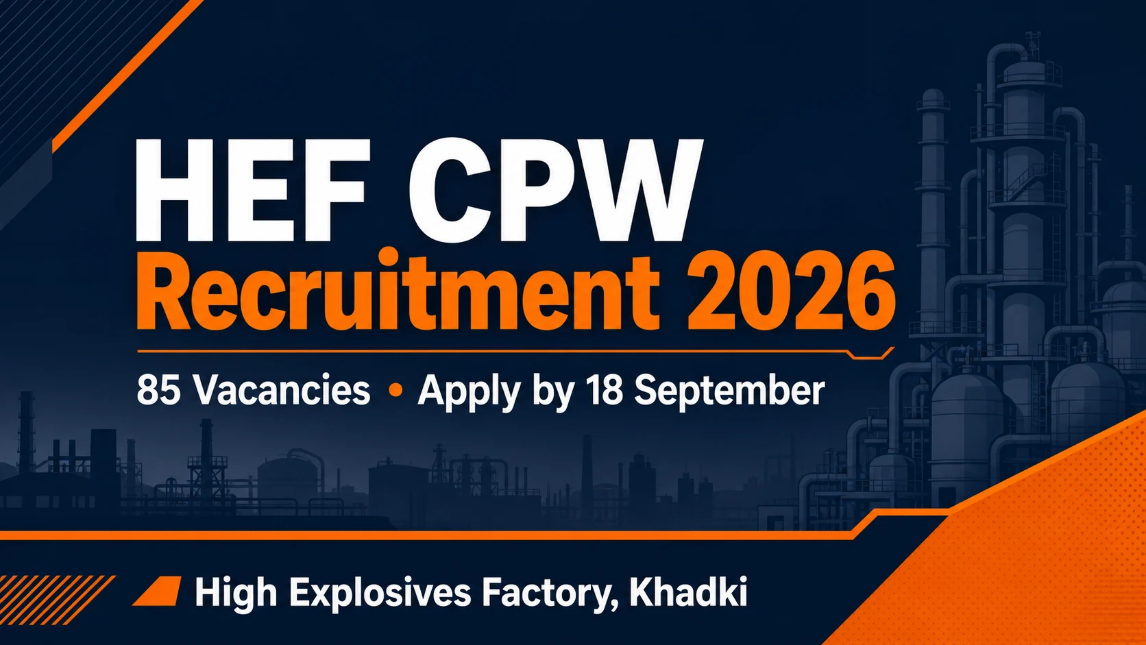 HEF CPW Recruitment 2026 for 85 vacancies, apply by 18 September