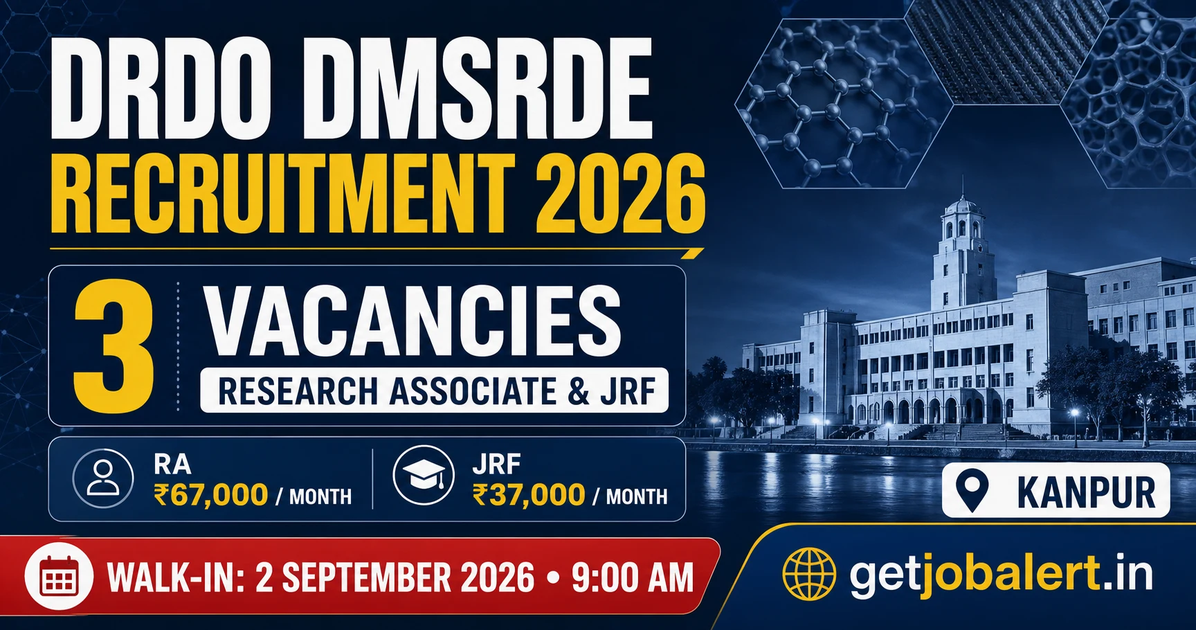 DRDO DMSRDE Recruitment 2026 for 3 Research Associate and JRF vacancies in Kanpur