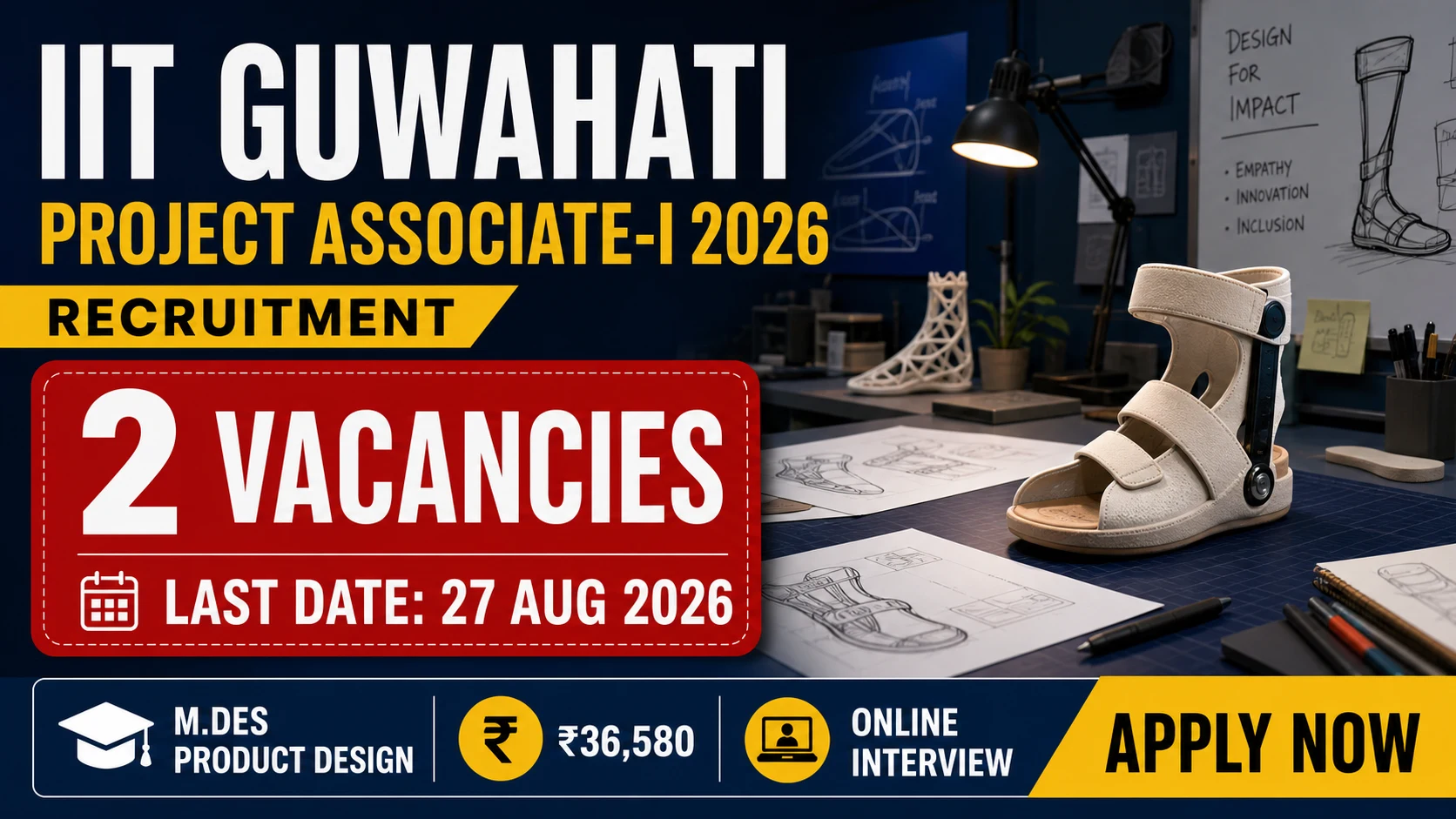 IIT Guwahati Project Associate Vacancy 2026 cover showing 2 Product Design posts